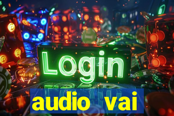 audio vai corinthians whatsapp